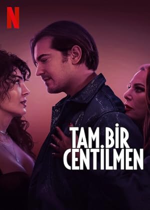 Tam Bir Centilmen