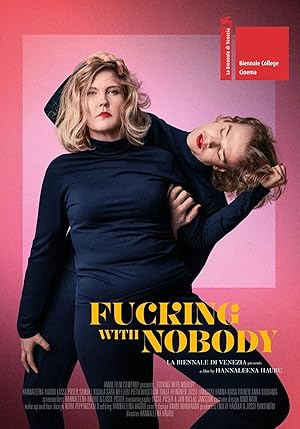 Fucking with Nobody 2020